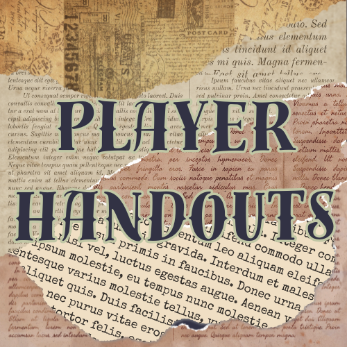 Player Handouts